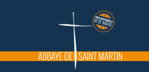 Soutien Abbaye Saint Martin
