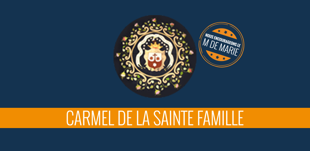 Soutien Carmel de la Sainte Famille